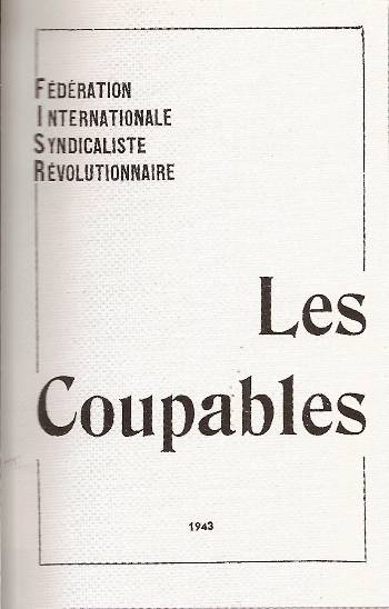 Actualit De L Anarchosyndicalisme Les Coupables